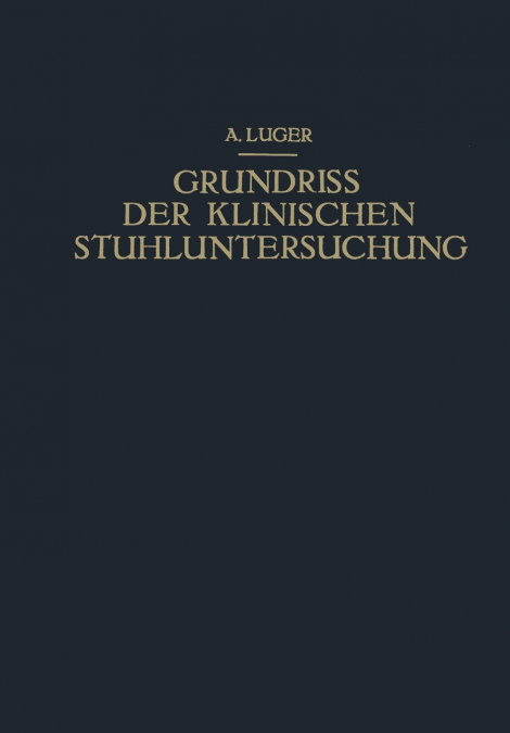 Grundriss Der Klinischen Stuhluntersuchung