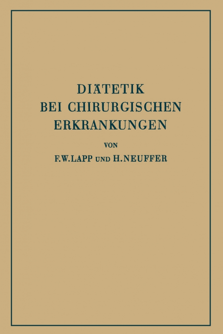 Diätetik bei Chirurgischen Erkrankungen