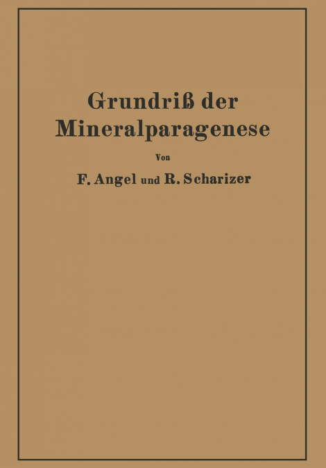 Grundriß der Mineralparagenese