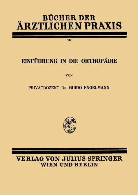 Einführung in die Orthopädie
