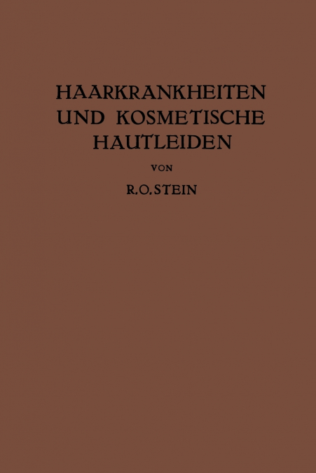 Haarkrankheiten und Kosmetische Hautleiden