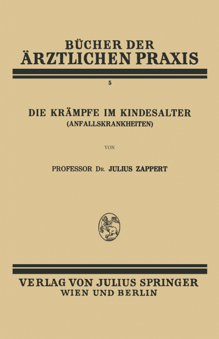 Die Krampfe Im Kindesalter (Anfallskrankheiten)
