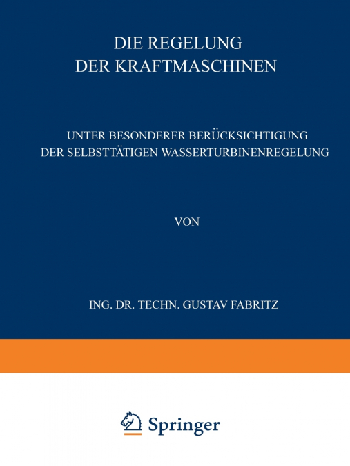 Die Regelung der Kraftmaschinen