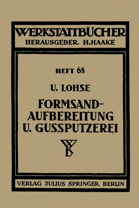 Formsandaufbereitung Und Gussputzerei