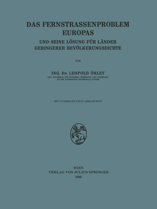 Das Fernstrassenproblem Europas