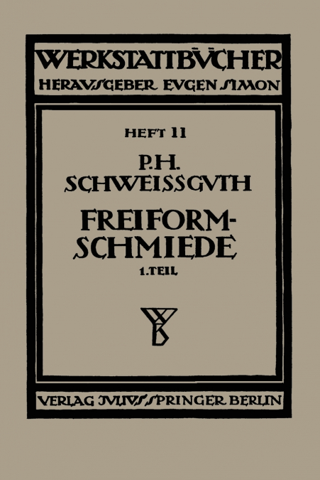 Freiformschmiede