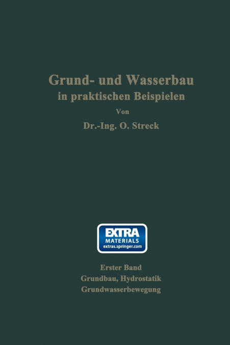 Grund- Und Wasserbau in Praktischen Beispielen