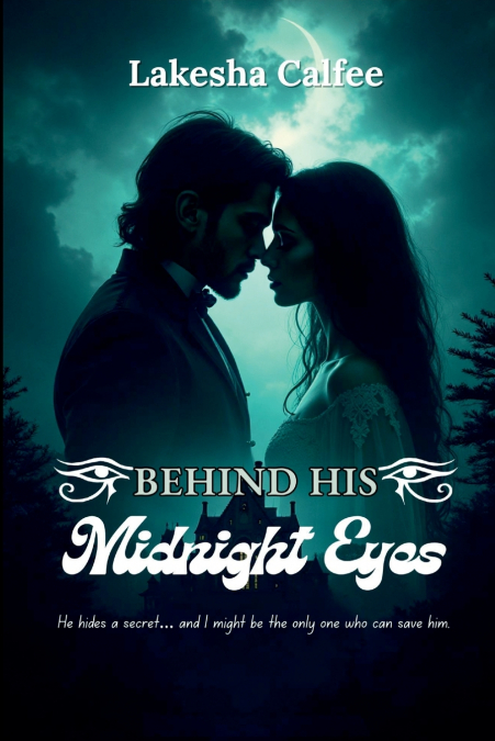 Behind His Midnight Eyes