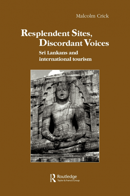 Resplendent Sites, Discordant Voices