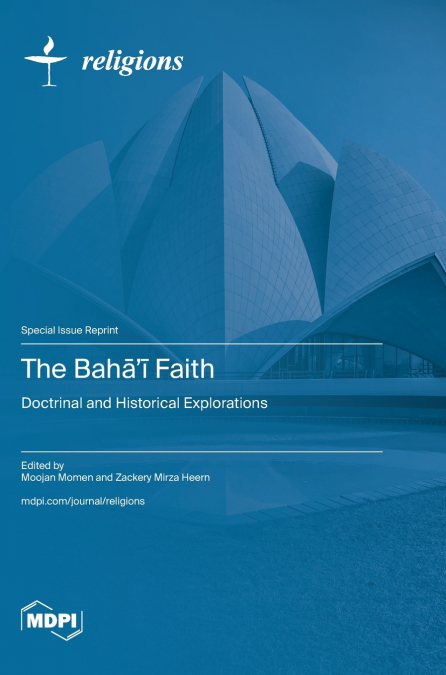 The Bahā’ī Faith
