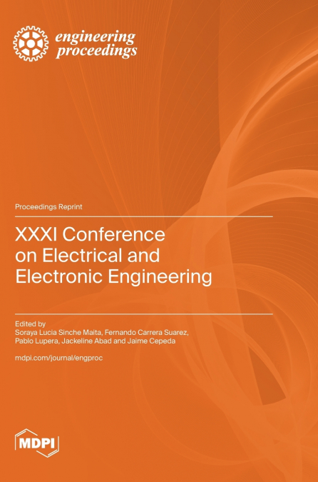 XXXI Conference on Electrical and Electronic Engineering