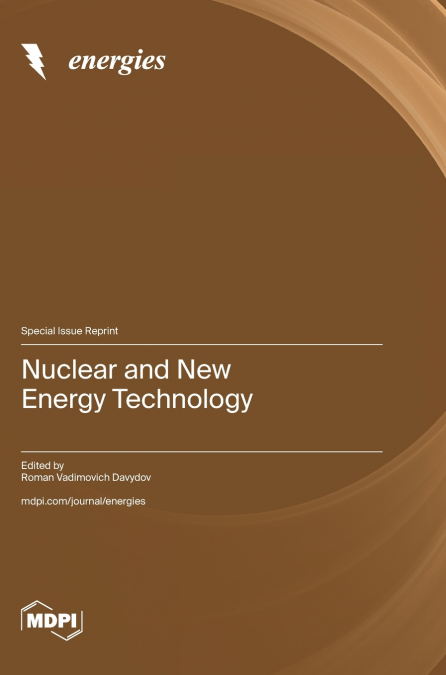 Nuclear and New Energy Technology