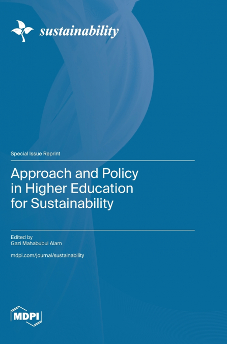 Approach and Policy in Higher Education for Sustainability