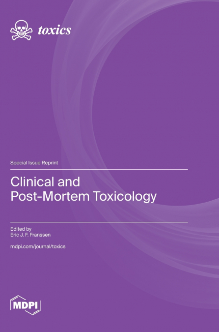 Clinical and Post-Mortem Toxicology