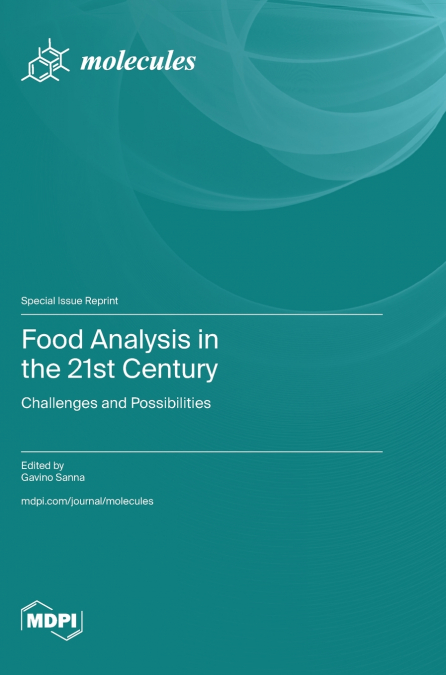 Food Analysis in the 21st Century
