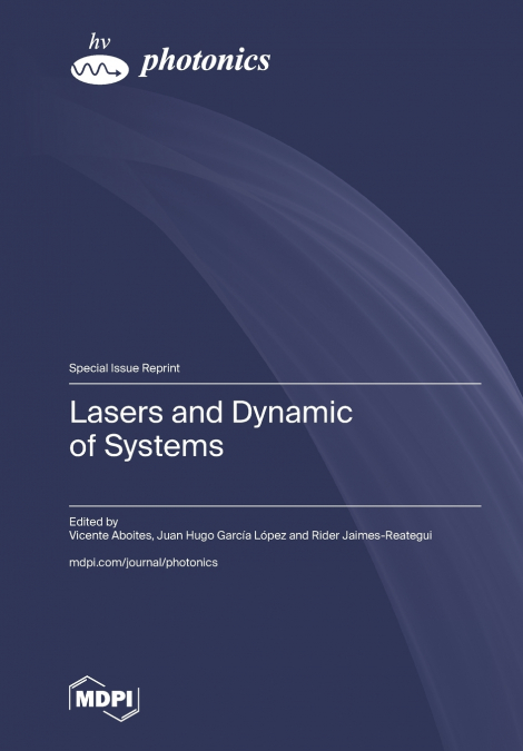Lasers and Dynamic of Systems