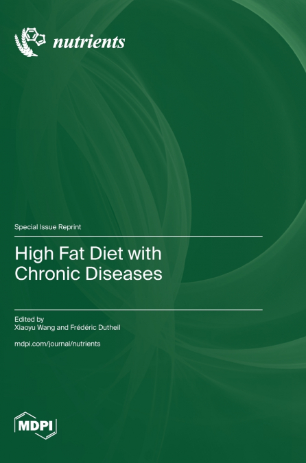 High Fat Diet with Chronic Diseases