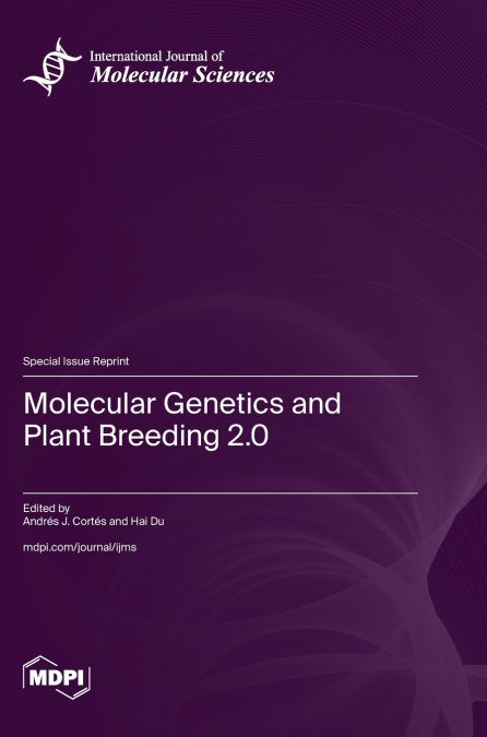 Molecular Genetics and Plant Breeding 2.0