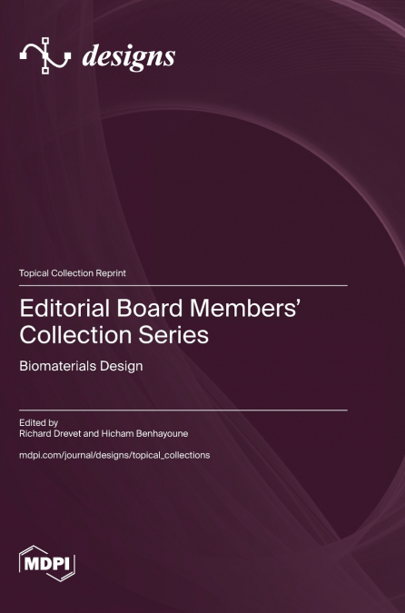 Editorial Board Members’ Collection Series
