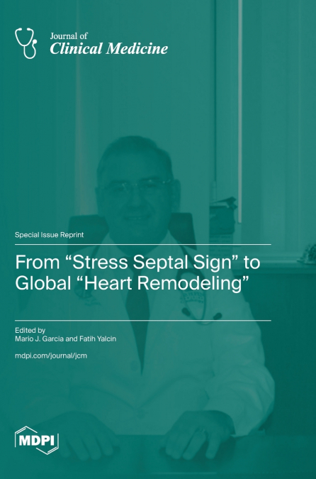 From 'Stress Septal Sign' to Global 'Heart Remodeling'
