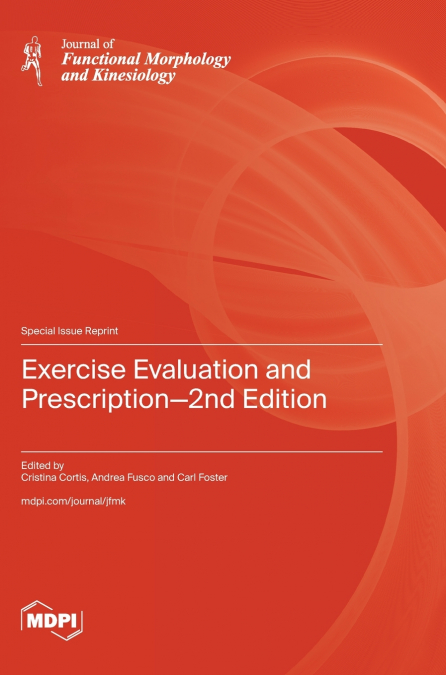 Exercise Evaluation and Prescription-2nd Edition
