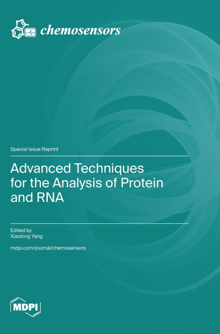 Advanced Techniques for the Analysis of Protein and RNA