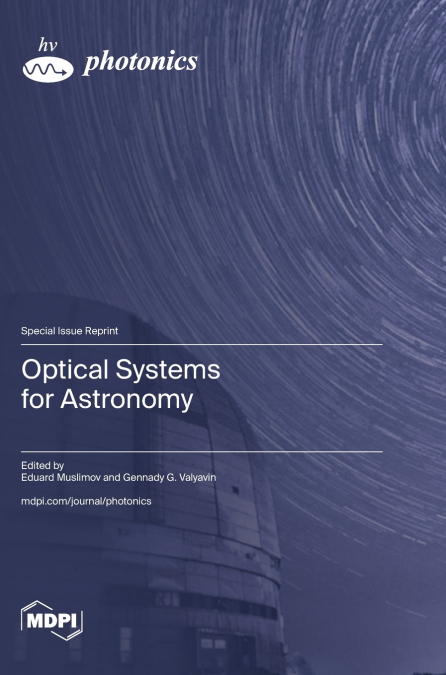 Optical Systems for Astronomy