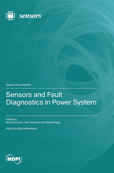 Sensors and Fault Diagnostics in Power System