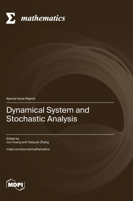 Dynamical System and Stochastic Analysis