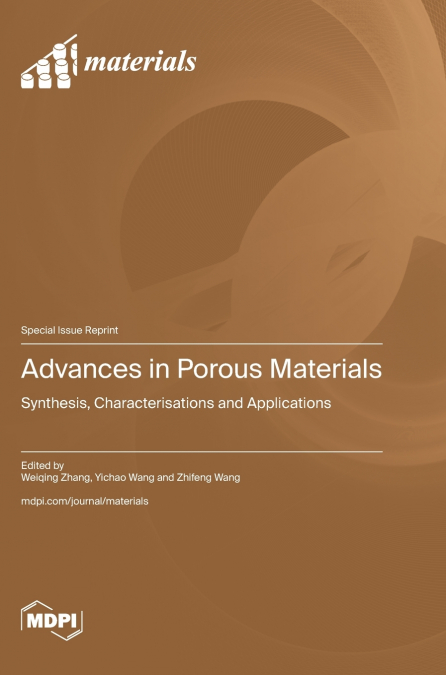 Advances in Porous Materials