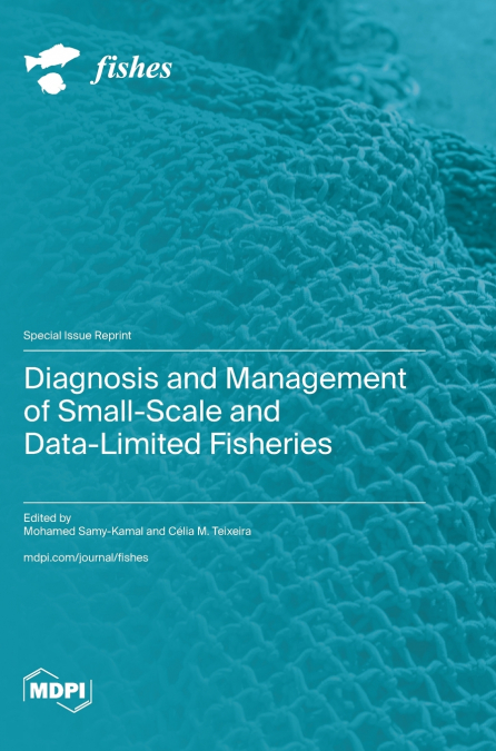 Diagnosis and Management of Small-Scale and Data-Limited Fisheries