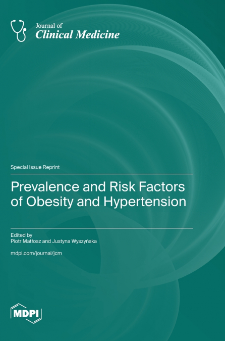 Prevalence and Risk Factors of Obesity and Hypertension