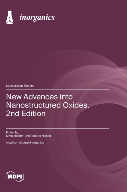 New Advances into Nanostructured Oxides, 2nd Edition
