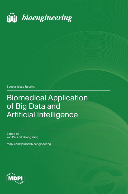 Biomedical Application of Big Data and Artificial Intelligence