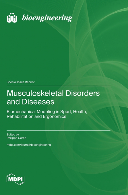 Musculoskeletal Disorders and Diseases