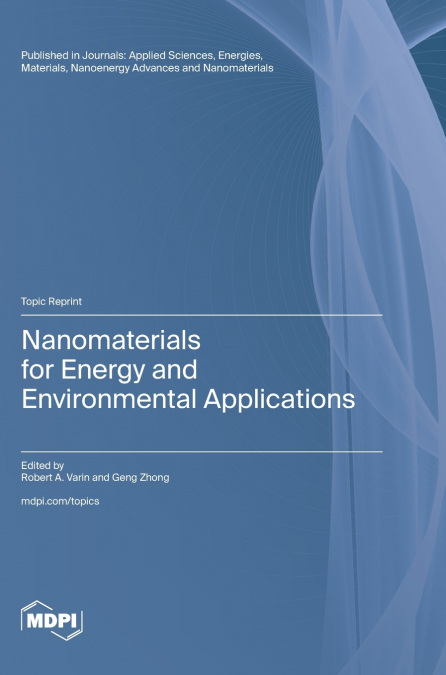 Nanomaterials for Energy and Environmental Applications