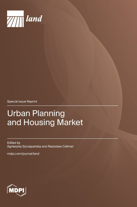 Urban Planning and Housing Market