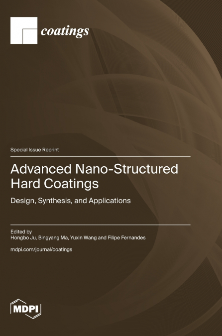 Advanced Nano-Structured Hard Coatings