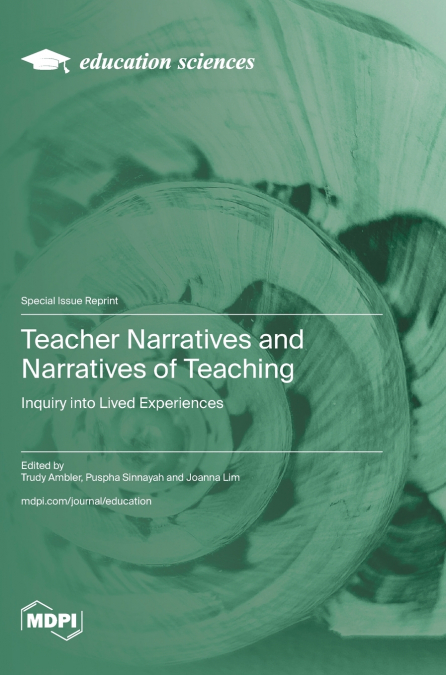 Teacher Narratives and Narratives of Teaching