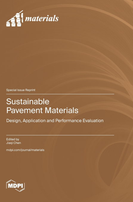 Sustainable Pavement Materials