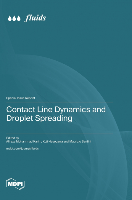 Contact Line Dynamics and Droplet Spreading
