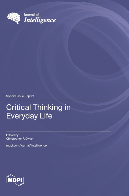 Critical Thinking in Everyday Life
