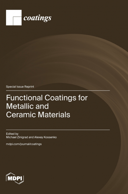 Functional Coatings for Metallic and Ceramic Materials