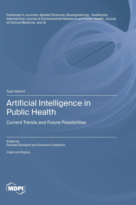 Artificial Intelligence in Public Health