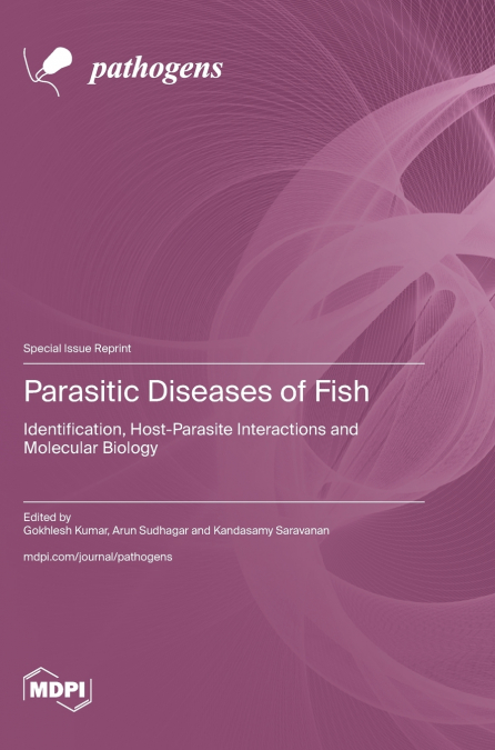 Parasitic Diseases of Fish