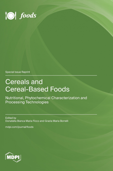 Cereals and Cereal-Based Foods