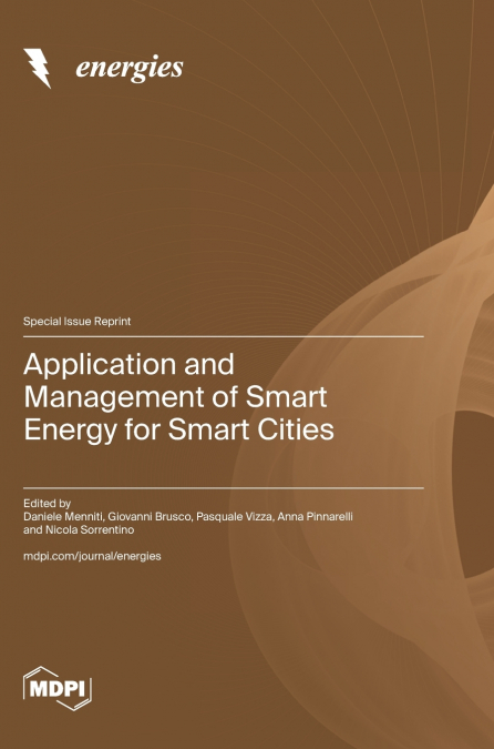 Application and Management of Smart Energy for Smart Cities