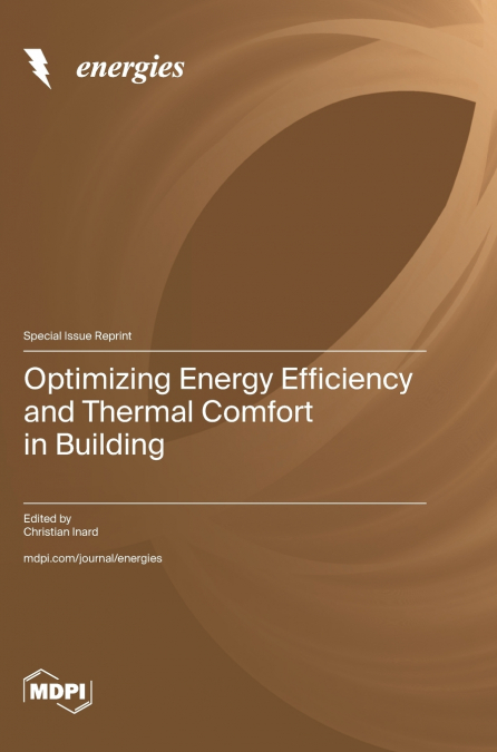Optimizing Energy Efficiency and Thermal Comfort in Building