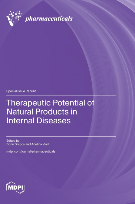Therapeutic Potential of Natural Products in Internal Diseases