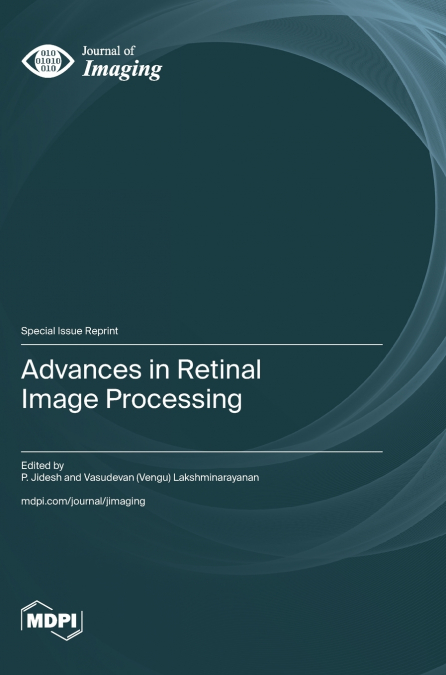 Advances in Retinal Image Processing